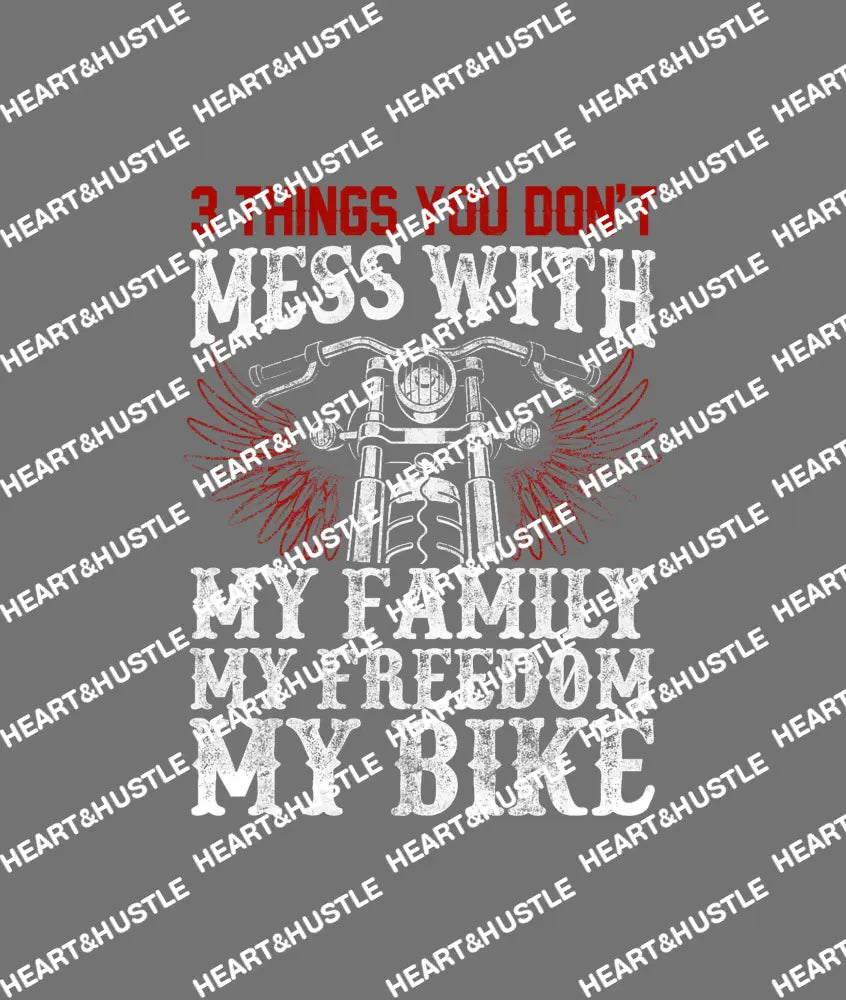 3 Things You Dont Mess With
