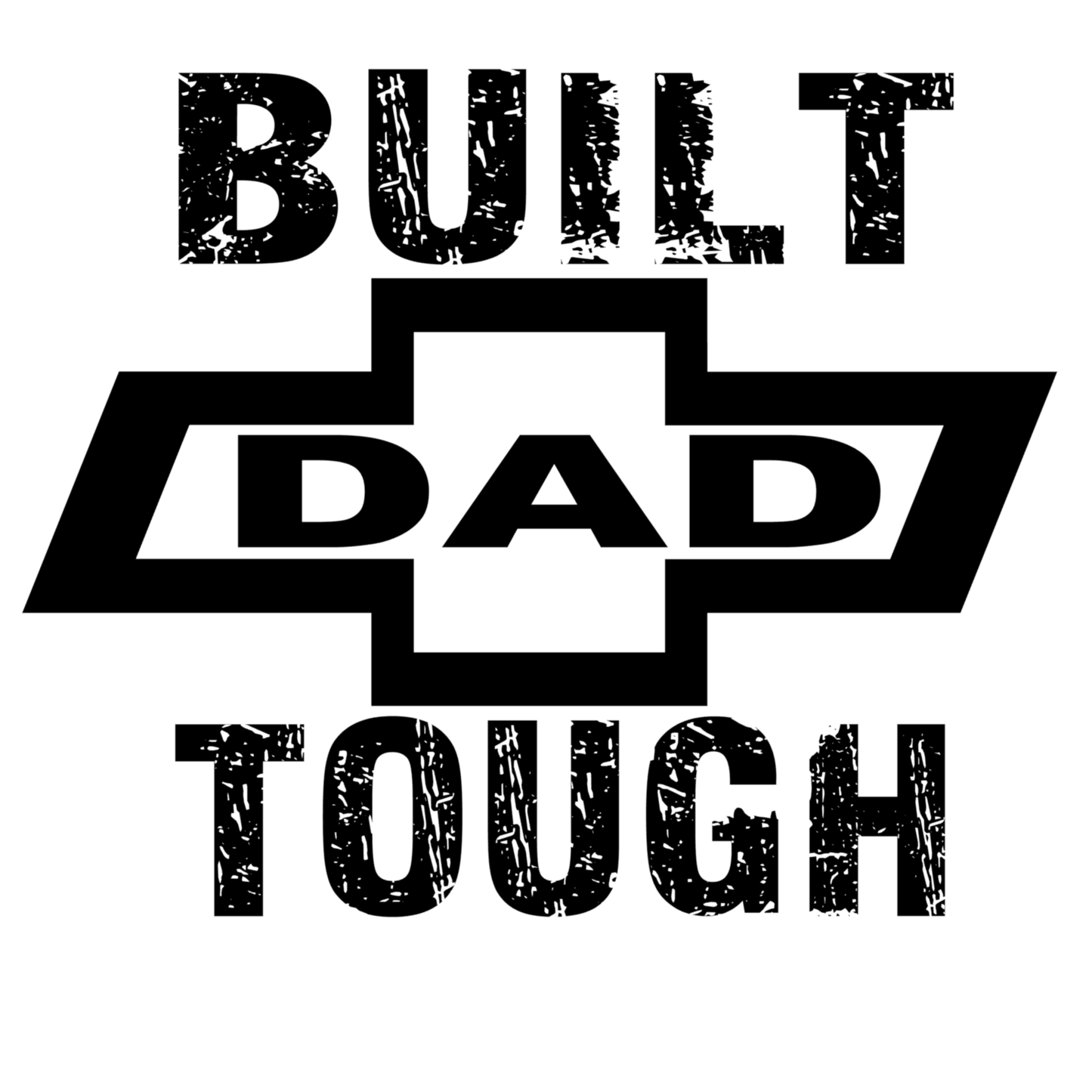 Built Dad Tough Black