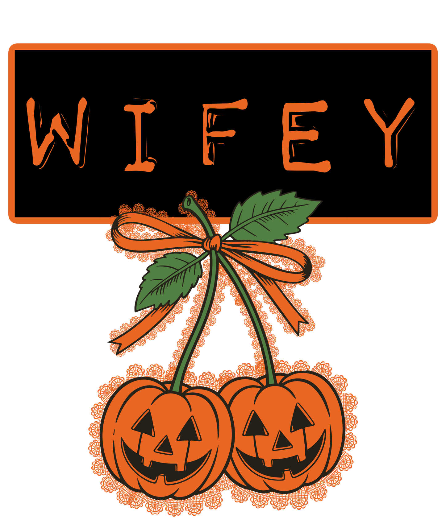 Wifey Cherry Pumpkin