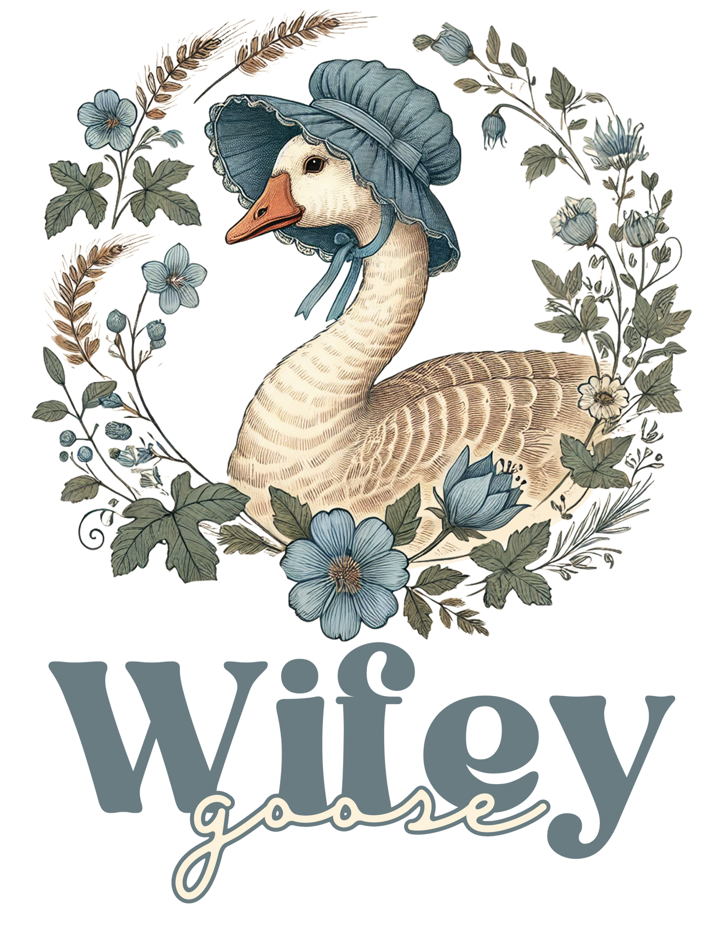 Wifey Goose