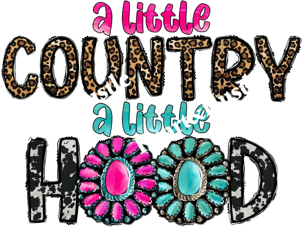 A Little Country A Little Hood