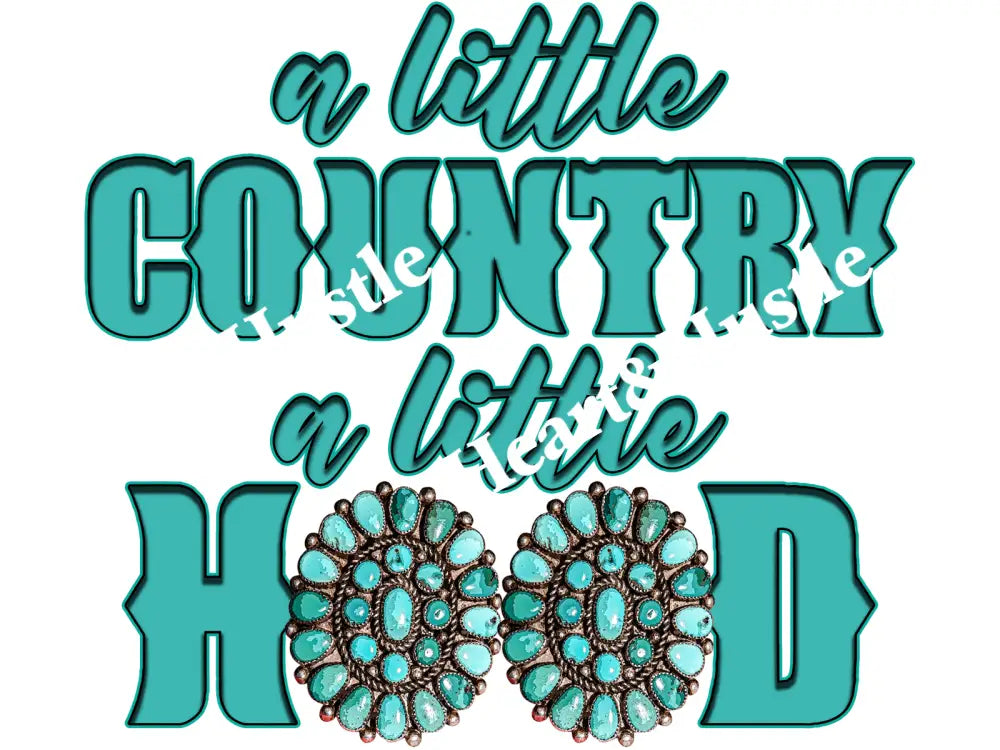 A Little Country A Little Hood
