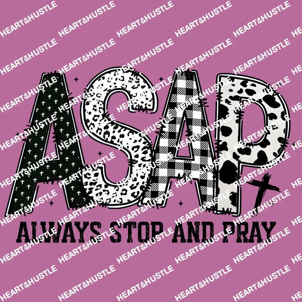 Always Stop and Pray