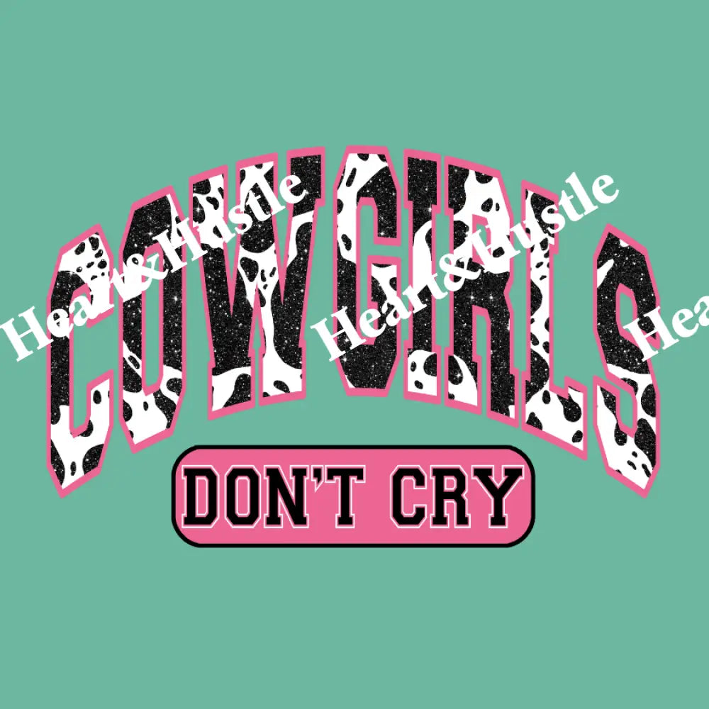 Cowgirls Don’t Cry