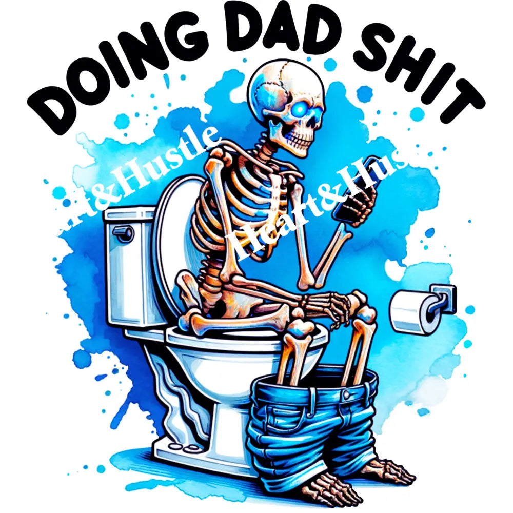 Doing Dad Shit