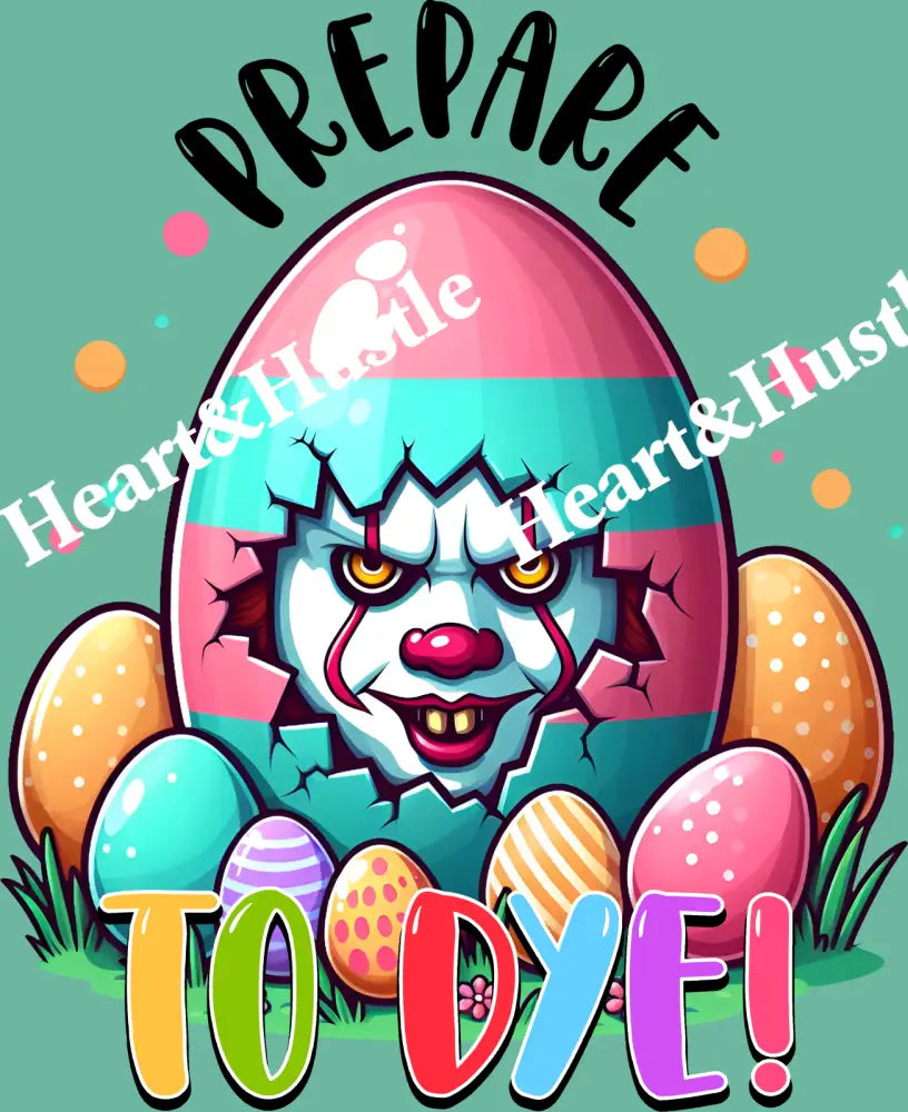 Easter Prepare To Dye It
