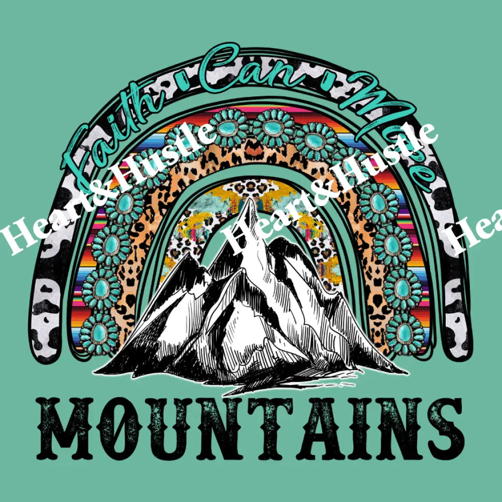 Faith Can Move Mountains