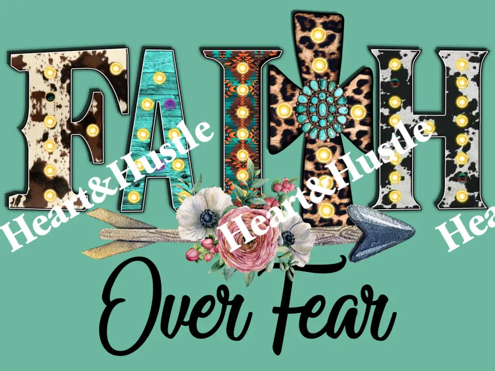 Faith Over Fear