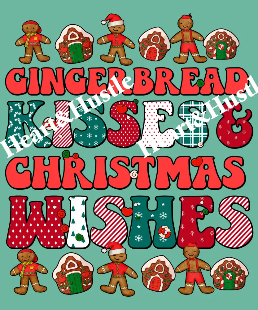 Gingerbread Kisses & Christmas Wishes
