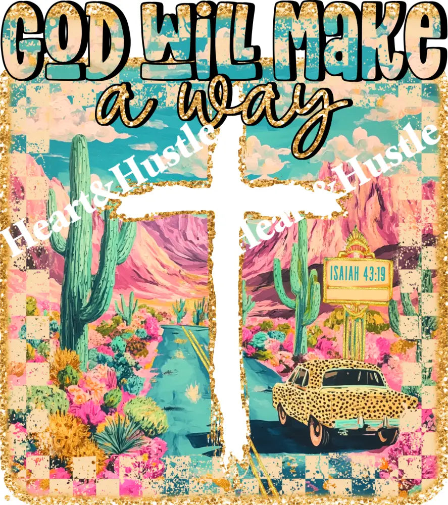 God Will Make a Way