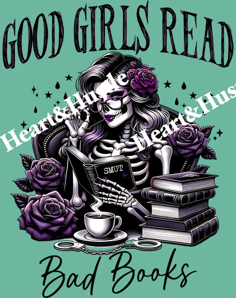 Good Girls Read Bad Books