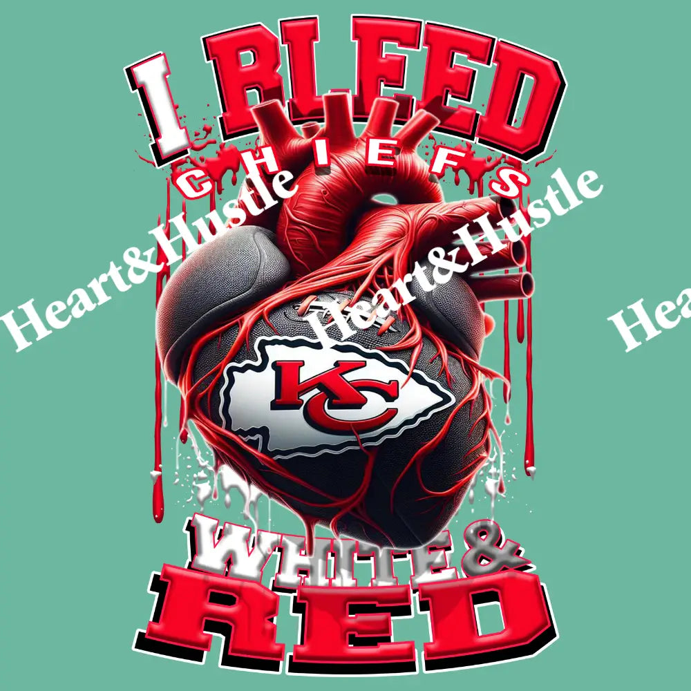 I Bleed Chiefs