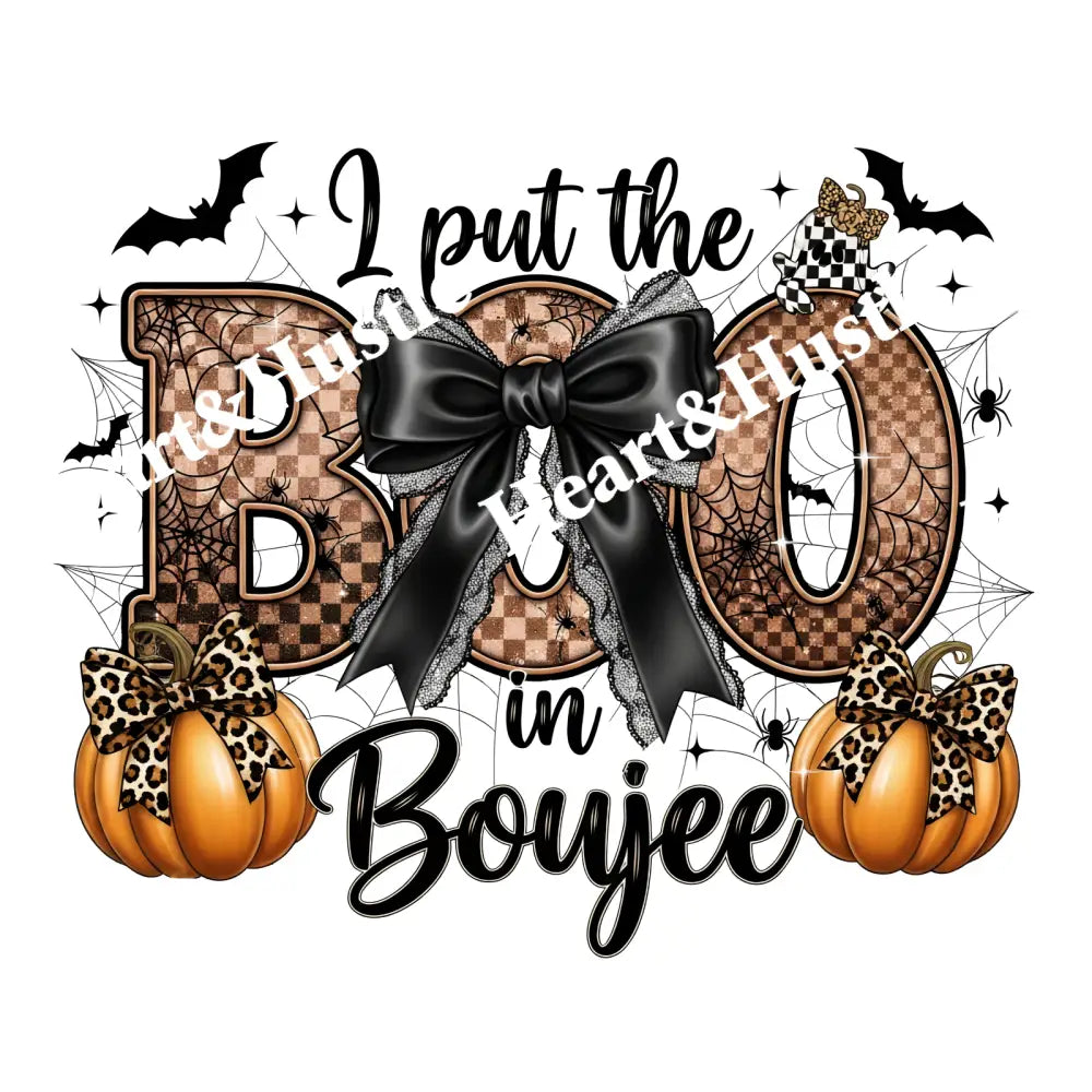 I Put The Boo In Boujee