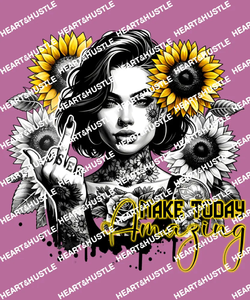 Make Today Amazing