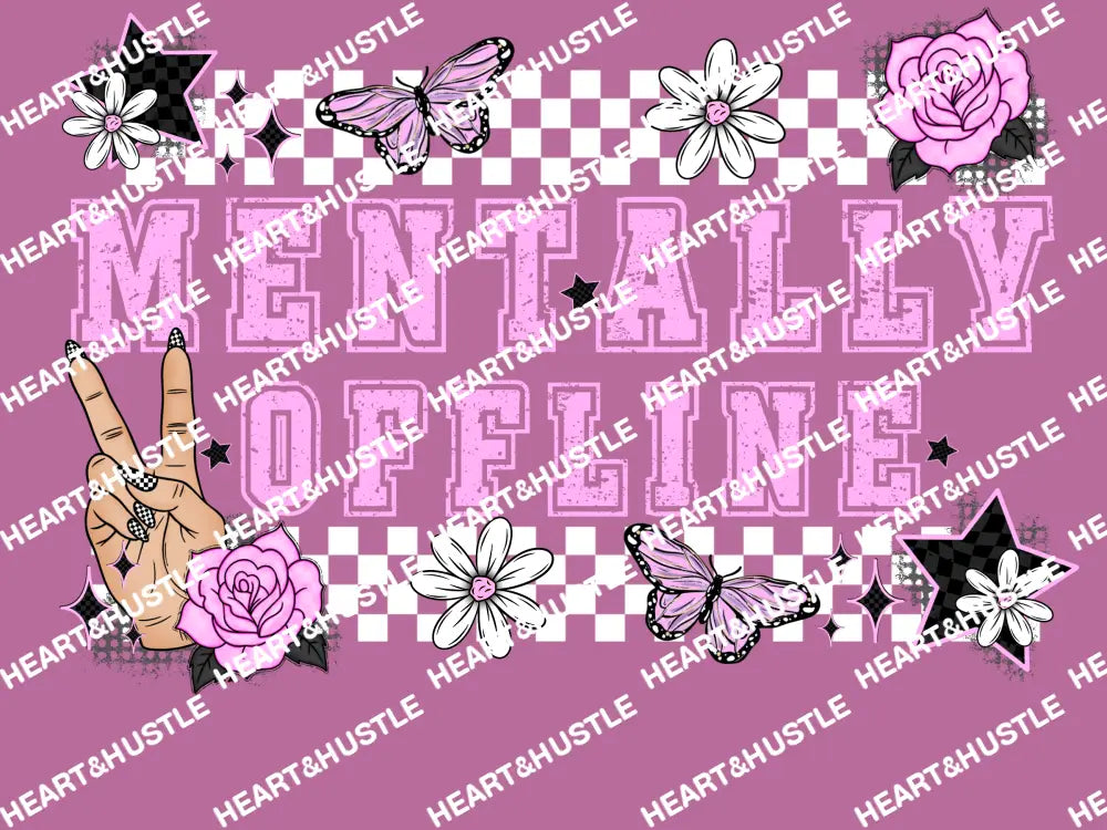 Mentally Offline
