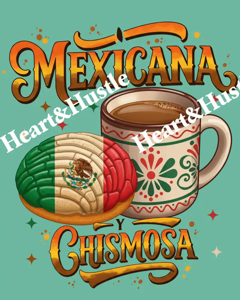 Mexicana Chismosa