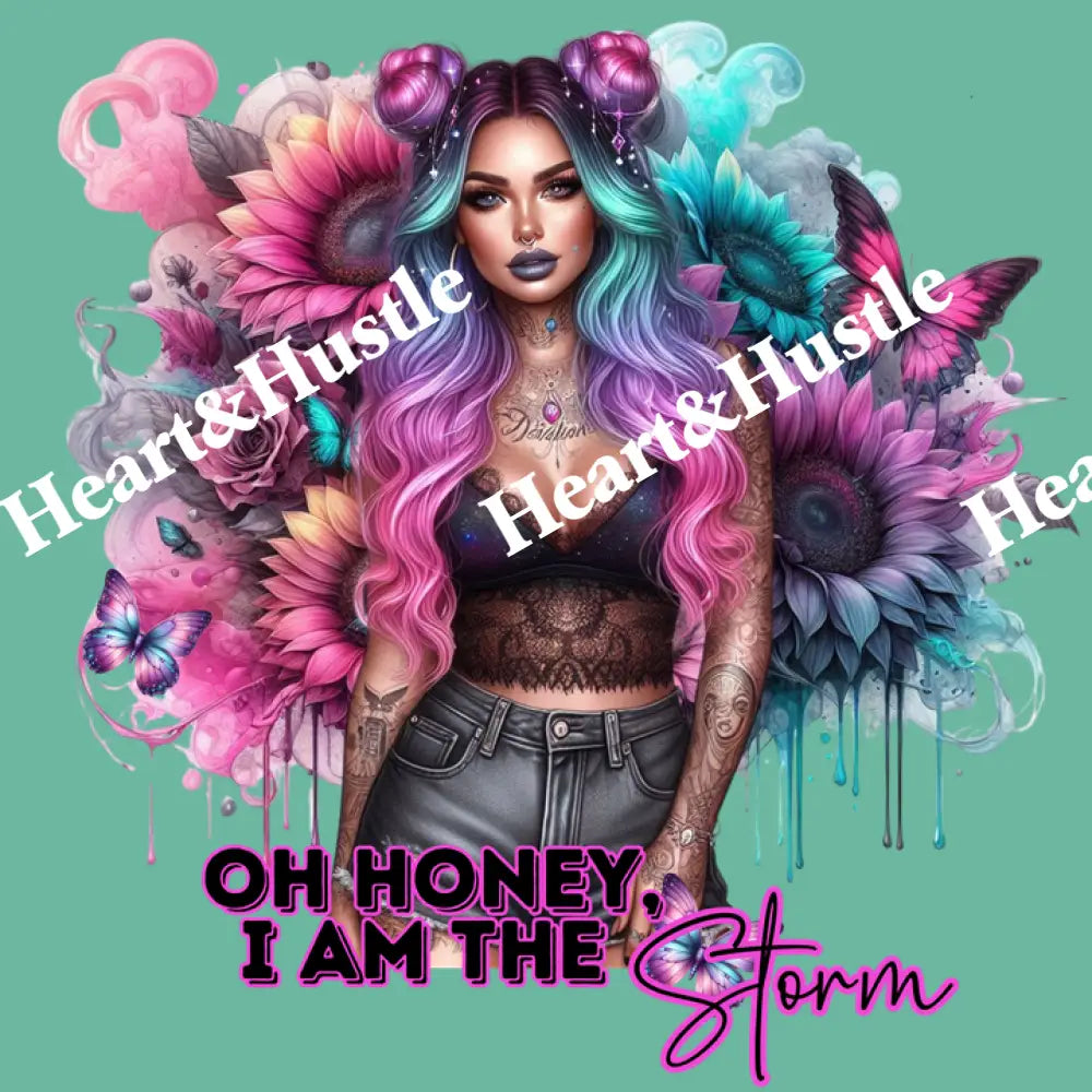 Oh Honey I Am The Storm