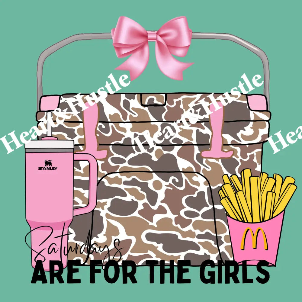 Saturdays Are For The Girls Camo