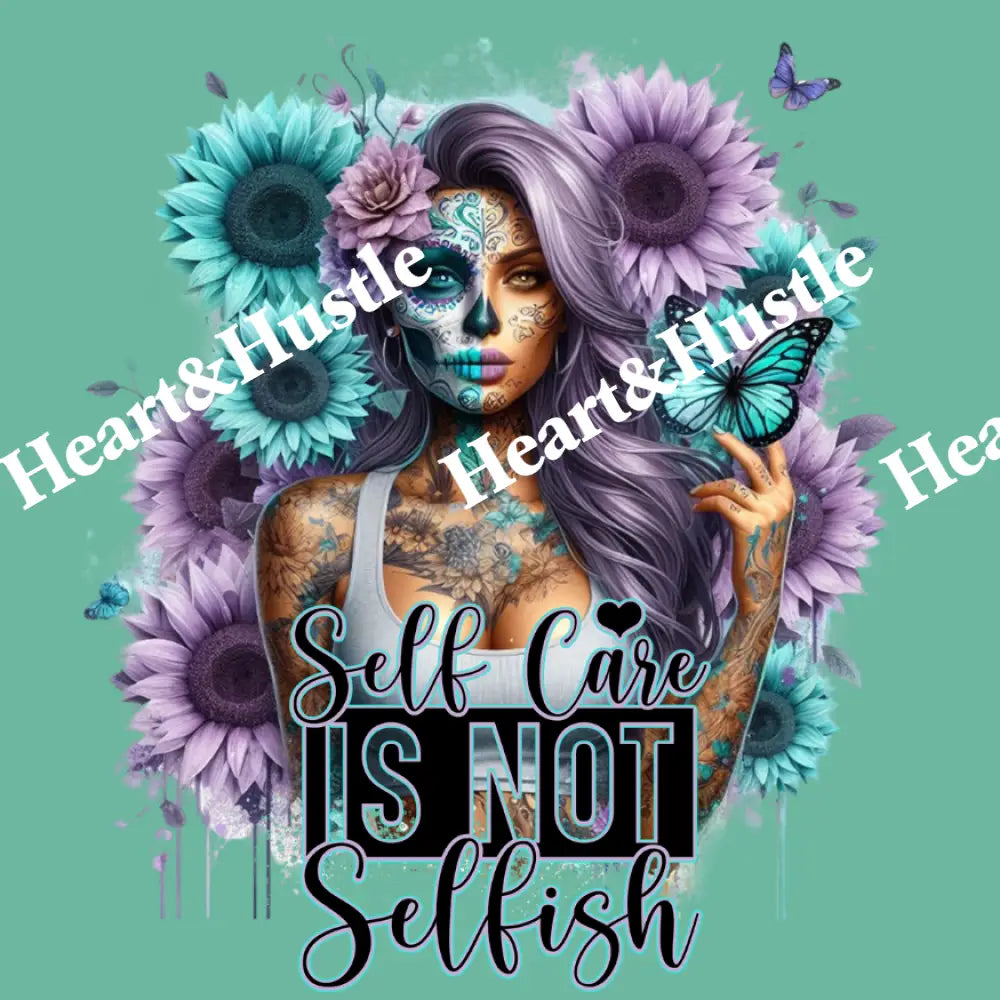 Self Care Is Not Selfish
