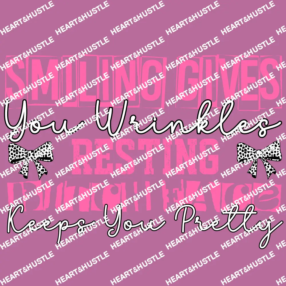 Smiling Gives You Wrinkles