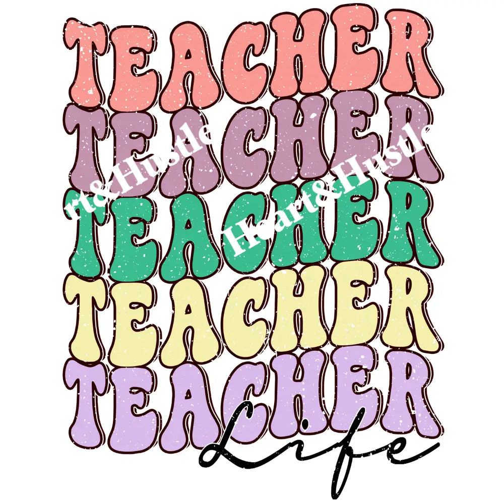 Teacher 5X Life