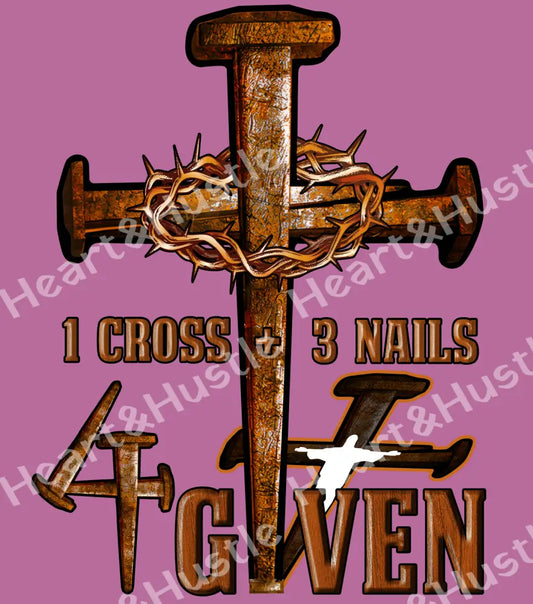 1Cross 3 Nails 4Given