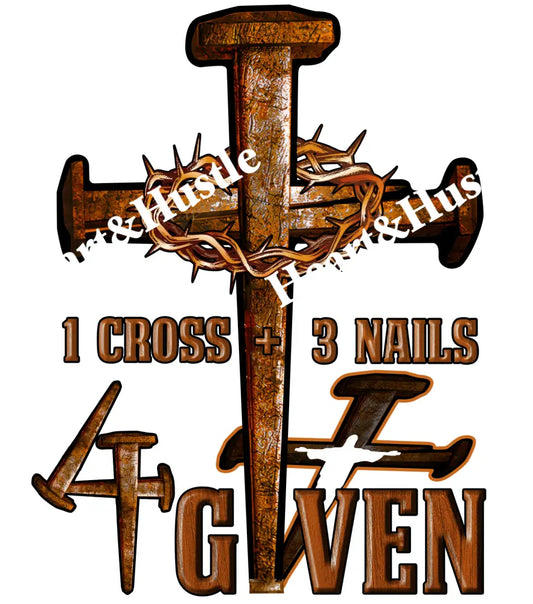 1Cross 3 Nails 4Given