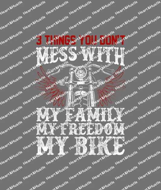 3 Things You Dont Mess With