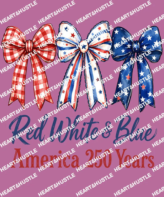 4th Of July 3 Bow 250 Years