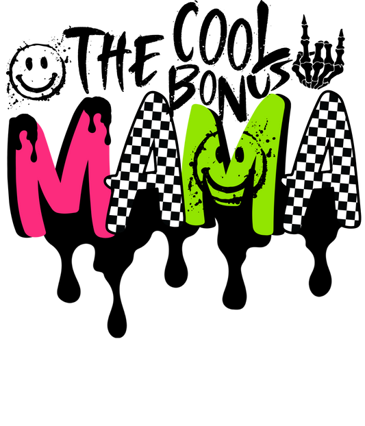 The Cool Bonus Mama