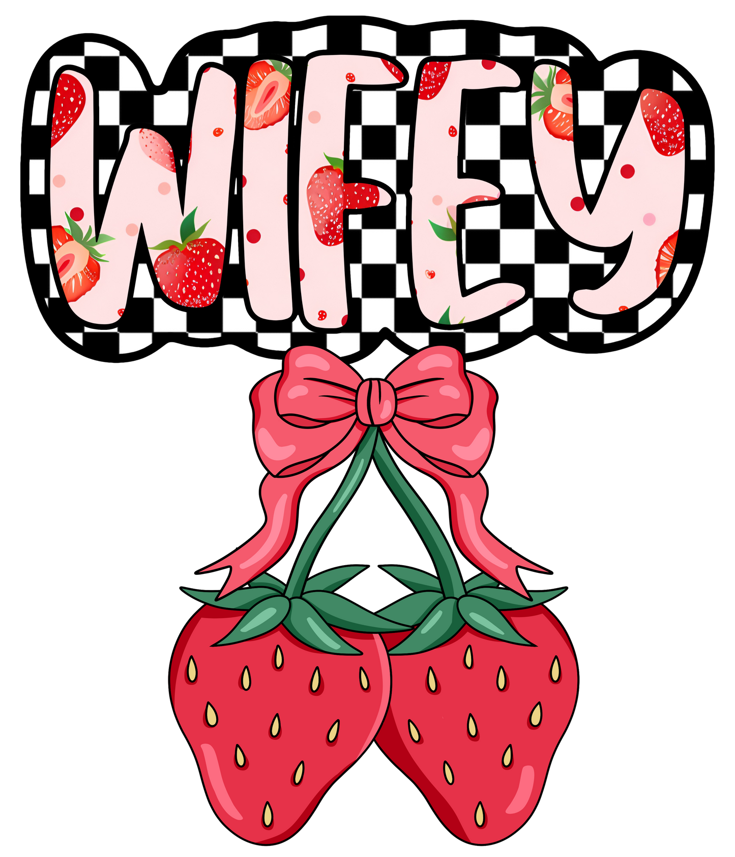 Wifey Strawberry