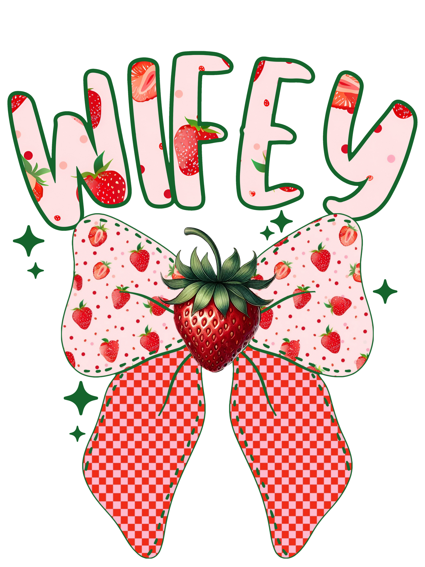 Wifey White Strawberry