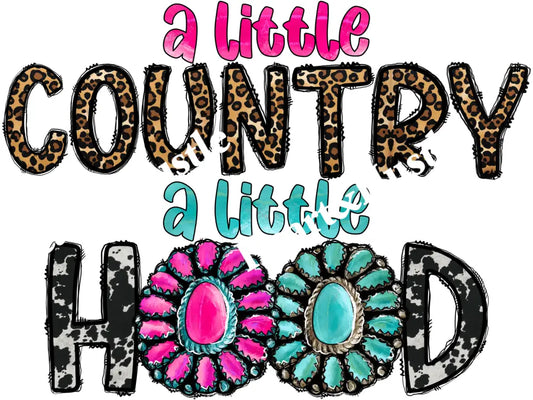 A Little Country A Little Hood