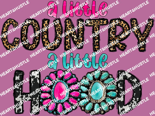 A Little Country A Little Hood