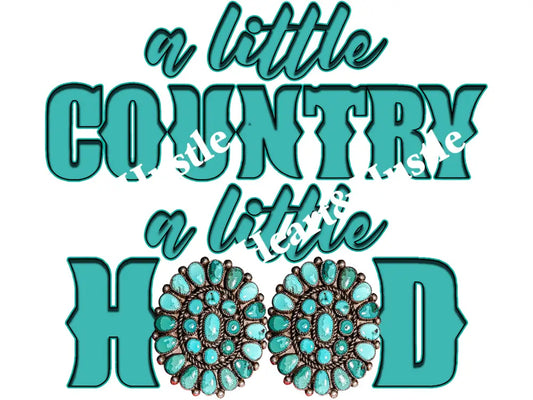A Little Country A Little Hood