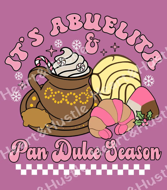 Abuelita and Pan Dulce Season