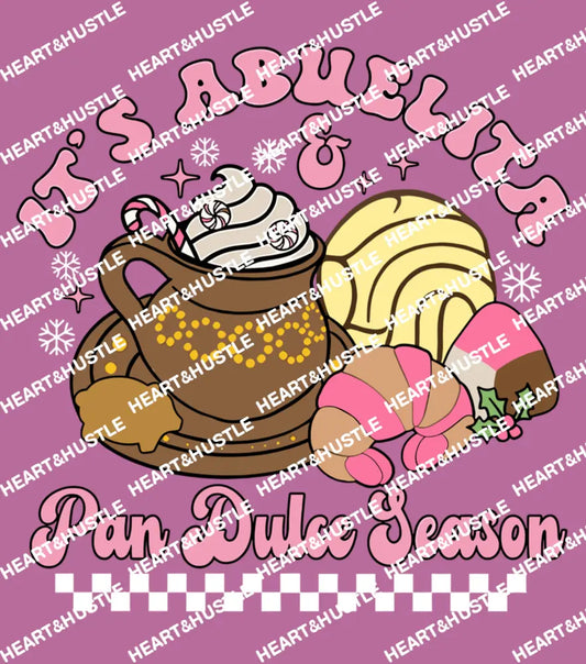 Abuelita and Pan Dulce Season