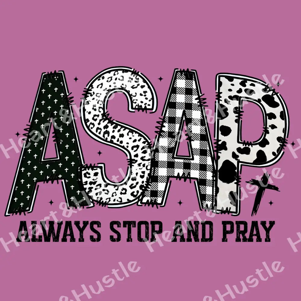 Always Stop and Pray