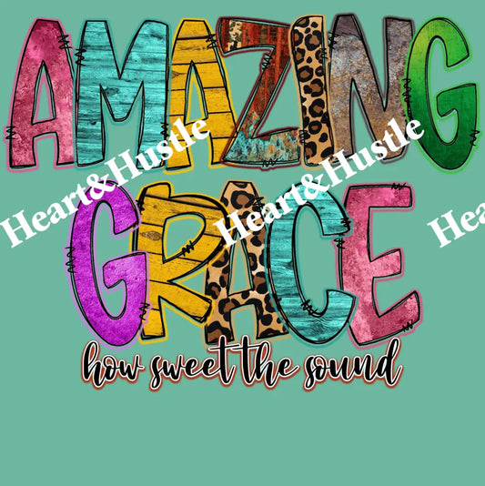 Amazing Grace How Sweet The Sound