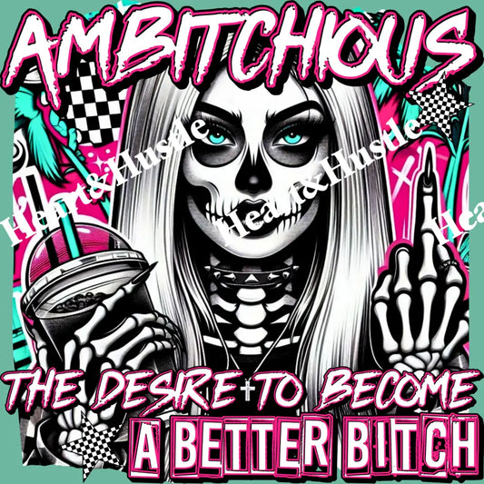 Ambitchious