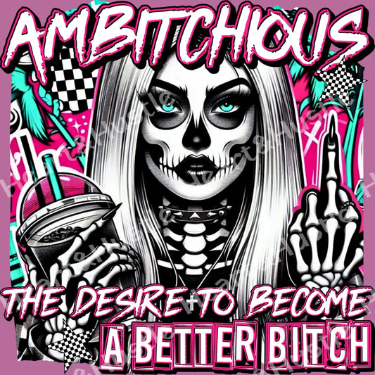 Ambitchious