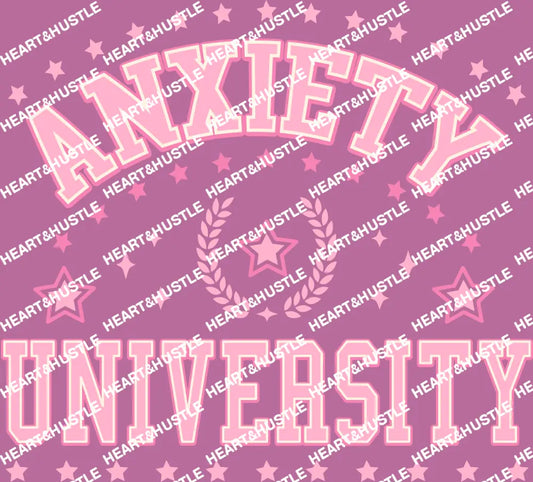 Anxiety University Pink