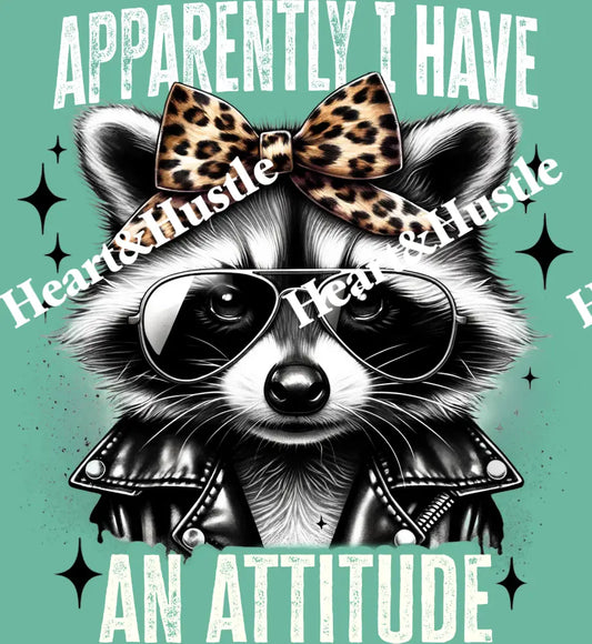Apparently I Have An Attidude White
