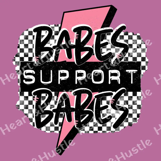 Babes Support Babes