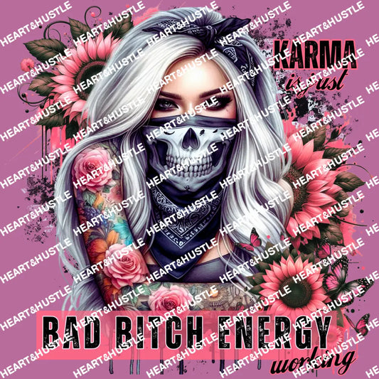 Bad Bitch Energy