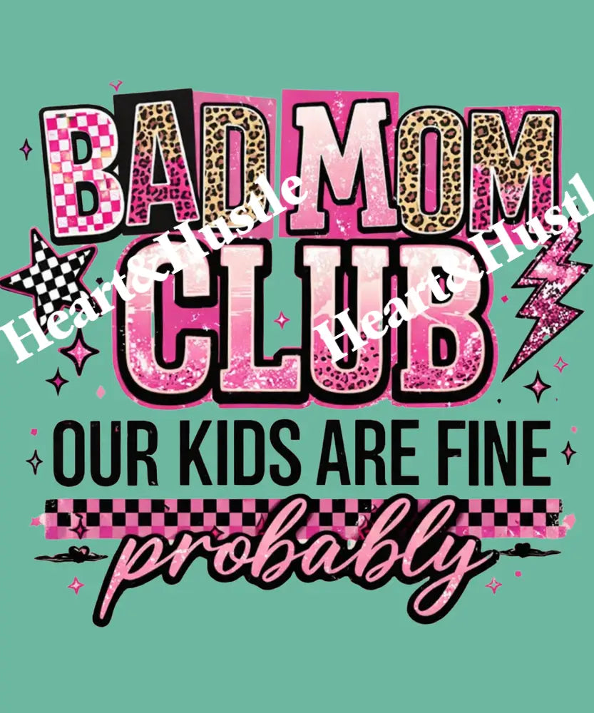 Bad Moms Club