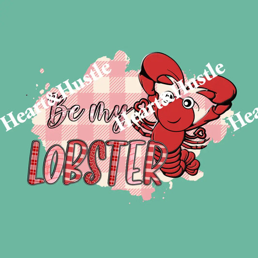 Be My Lobster