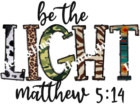 Be The Light Matthew 5:14