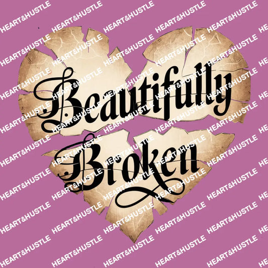 Beautifully Broken