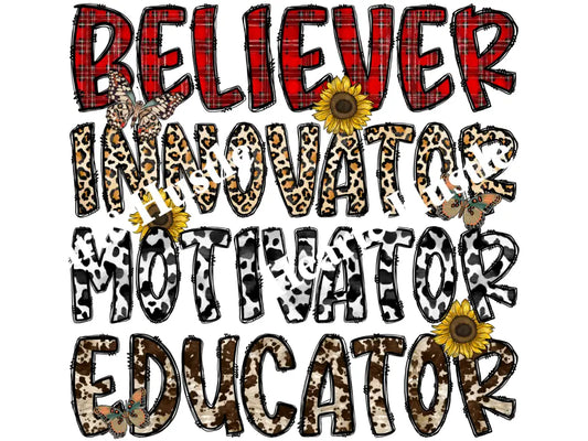 Believer Innovator Motivator Educator